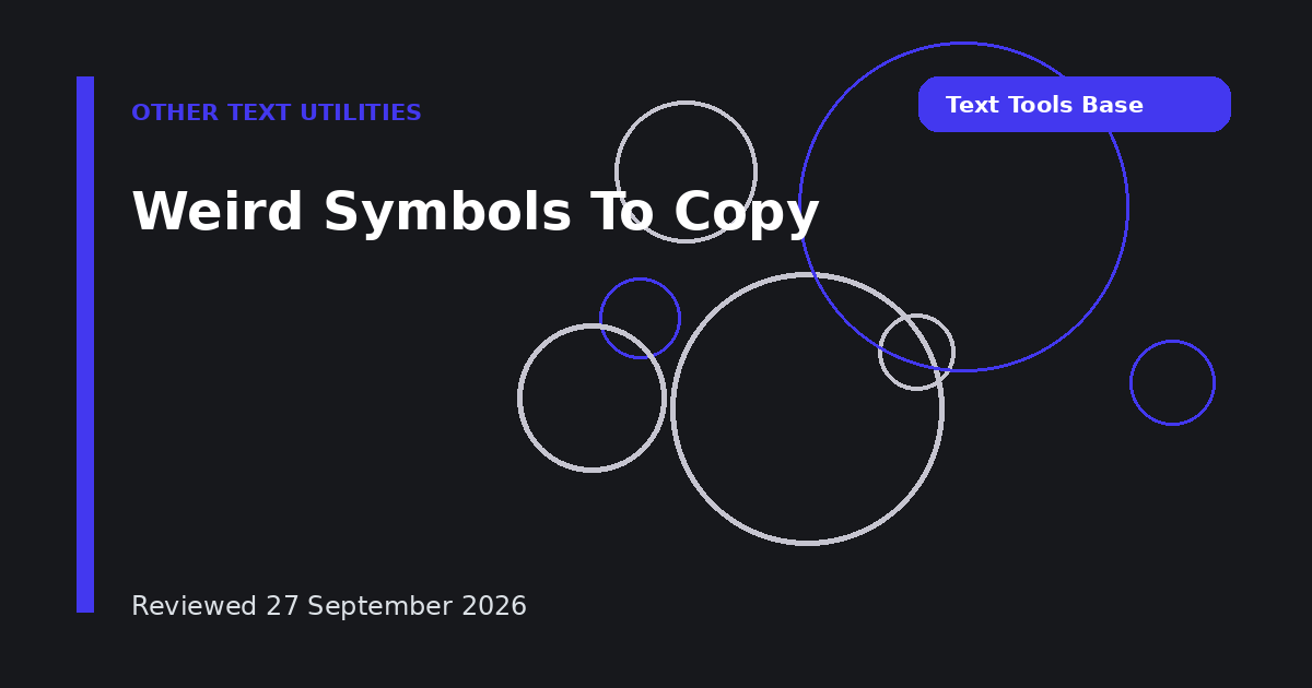 Weird Symbols To Copy